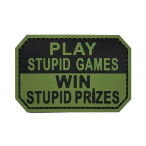 Play Stupid Games Win Stupid Prizes Patch Green